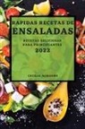 Cecilia Almagro - RAPIDAS RECETAS DE ENSALADAS 2022