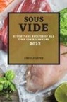 Angela Lopez - SOUS VIDE RECIPES 2022