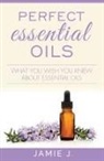 Jamie J. - Perfect Essential Oils