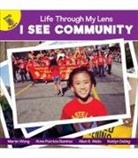 Kaitlyn Duling, Alma Patricia Ramirez, Martin Wong - I See Community