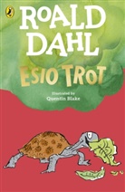 Roald Dahl, Quentin Blake - Esio Trot