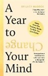 Lucy Maddox - A Year to Change Your Mind