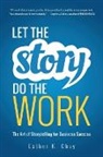 Esther Choy - Let the Story Do the Work