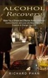 Richard Phan - Alcohol Recovery