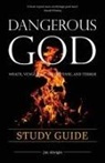 Jim Albright - Dangerous God Study GUide