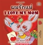 Shelley Admont, Kidkiddos Books - I Love My Mom (Thai English Bilingual Children's Book for Kids)