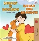 Kidkiddos Books, Inna Nusinsky - Boxer and Brandon (Macedonian English Bilingual Children's Book)