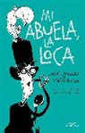 Jose Ignacio Valenzuela - Mi abuela la loca / My Crazy Grandma