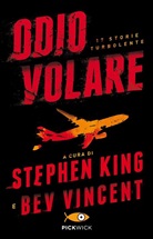 Stephen King - Odio volare