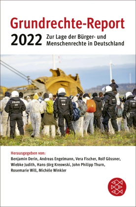 Benjamin Derin, Andreas Engelmann, Vera Fischer, Vera Fischer u a, Rolf Gössner, Wiebke Judith... - Grundrechte-Report 2022