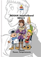 Mosaik Team, Mosaik Team, Klaus D. Schleiter - MOSAIK Sammelband 123 Hardcover