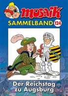 Mosaik Team, Mosaik Team, Klaus D. Schleiter - MOSAIK Sammelband 124 Softcover