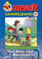 Mosaik Team, Mosaik Team, Klaus D. Schleiter - MOSAIK Sammelband 121 Softcover