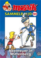 Mosaik Team, Mosaik Team, Klaus D. Schleiter - MOSAIK Sammelband 122 Softcover