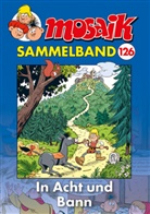 Mosaik Team, Mosaik Team, Klaus D. Schleiter - MOSAIK Sammelband 126 Softcover