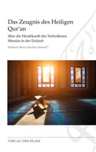 Hadhrat Mirza Ghulam Ahmad - Das Zeugnis des Heiligen Qur'an