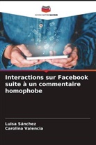 Luisa Sánchez, Carolina Valencia - Interactions sur Facebook suite à un commentaire homophobe