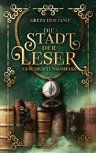 Greta Tidevand - Die Stadt der Leser