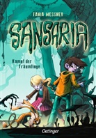 Jürgen V. Blankenhagen, Tania Messner, Jürgen V. Blankenhagen - Sansaria 2. Kampf der Träumlinge