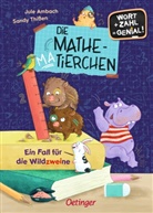 Jule Ambach, Sandy Thißen, Sandy Thißen - Die Mathematierchen. Ein Fall für die Wildzweine