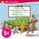 Martina Badstuber, Christiane Hansen, Sabine Praml, Kerst Schuld, Kerstin M. Schuld, Anne Steinwart... - Wenn sieben weihnachtliche Hasen fröhlich um die Tanne rasen und andere Geschichten, 1 Audio-CD (Audio book)