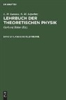 L. D. Landau, E. M. Lifschitz, Gerhard Heber - L. D. Landau; E. M. Lifschitz: Lehrbuch der theoretischen Physik - Band 2: Klassische Feldtheorie