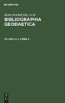 Heinz Finger, Horst Peschel, Lothar Stange - Bibliographia Geodaetica - Volume 22, Number 4: Bibliographia Geodaetica. Volume 22, Number 4