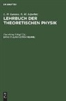 L. D. Landau, E. M. Lifschitz, Hanz-Georg Schöpf - L. D. Landau; E. M. Lifschitz: Lehrbuch der theoretischen Physik - Band 7: Elastizitätstheorie