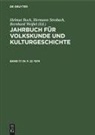 Helmut Bock, Hermann Strobach, Bernhard Weissel - Jahrbuch für Volkskunde und Kulturgeschichte - Band 17 (N. F. 2): 1974