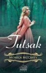 Monica McCarty - Tutsak