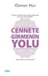 Osman Nur - Cennete Girmenin Yolu
