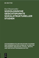 Kurt Braunreuther - Soziologische Gesichtspunkte sozialstruktureller Studien