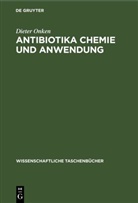 Dieter Onken - Antibiotika Chemie und Anwendung