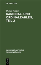 Dieter Klaua - Kardinal- und Ordinalzahlen, Teil 2