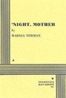 Marsha Norman - Night, Mother