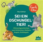 Ilka Köhler, Michael Kamp - FamilyFlow. Sei ein Dschungeltier!, 1 Audio-CD (Audio book)