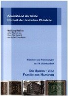 Wolfgang Maaßen - Fälscher und Fälschungen im 19. Jahrhundert: Die Spiros - eine Familie aus Hamburg
