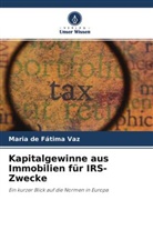 Maria de Fátima Vaz - Kapitalgewinne aus Immobilien für IRS-Zwecke