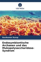 Ravikumar Kurup - Endosymbiontische Archaeen und das Mukopolysaccharidose-Syndrom