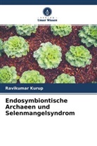 Ravikumar Kurup - Endosymbiontische Archaeen und Selenmangelsyndrom