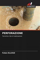 Faten ELLOUZ - PERFORAZIONE