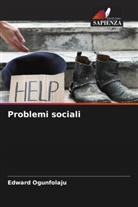 Edward Ogunfolaju - Problemi sociali