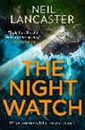 Neil Lancaster, Lancaster Neil - The Night Watch
