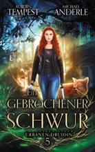 Michael Anderle, Auburn Tempest - Ein gebrochener Schwur