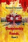 Bernard Fernandez - Championship Rounds, Round 2
