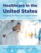 Sheree O. Dickenson, Andrea L. Dozier, Deanna L. Howe - Healthcare in the United States