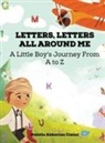 Natalie Abkarian Cimini - Letters, Letters All Around Me