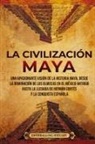 Enthralling History - La civilización maya