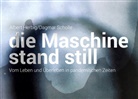 Albert Herbig, Dagmar Scholle - Die Maschine stand still