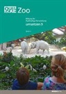 Fachhochschule Nordwestschweiz, Tanja Haas, Pädagogische Hochschule Bern, Sina Wieland - Querblicke - Umsetzungsheft Zoo